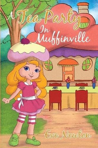 Cover image for A Tea Party In Muffinville