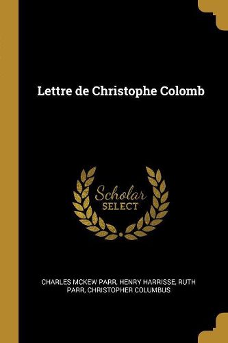 Cover image for Lettre de Christophe Colomb