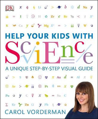 Cover image for Help Your Kids with Science: A Unique Step-by-Step Visual Guide, Revision and Reference
