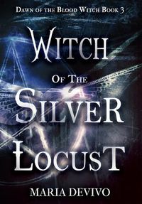 Cover image for Witch of the Silver Locust