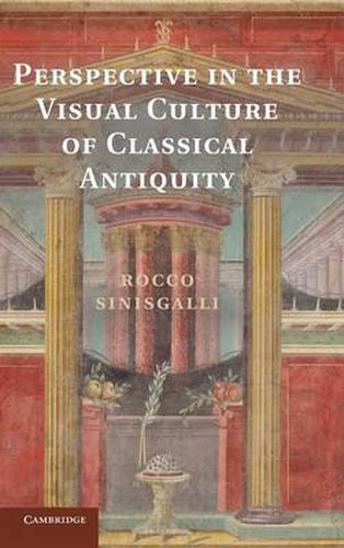 Cover image for Perspective in the Visual Culture of Classical Antiquity