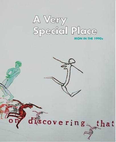 Cover image for A Very Special Place: Ikon in the 1990s