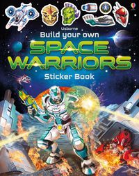 Cover image for Build Your Own Space Warriors Sticker Book