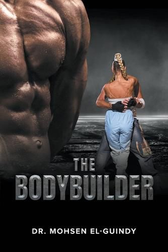 Cover image for The Bodybuilder