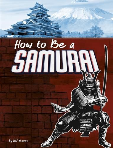 Cover image for How to Be a Samurai