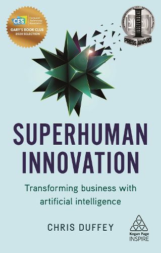 Cover image for Superhuman Innovation: Transforming Business with Artificial Intelligence