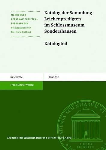 Cover image for Katalog Der Sammlung Leichenpredigten Im Schlossmuseum Sondershausen