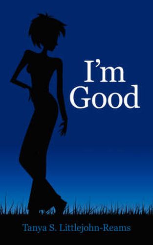 Cover image for I'm Good