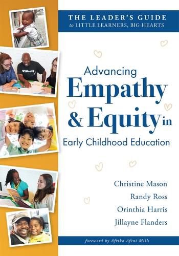 Advancing Empathy and Equity in Early Childhood Education