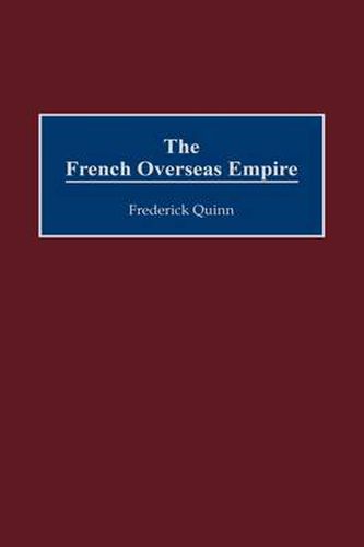 Cover image for The French Overseas Empire