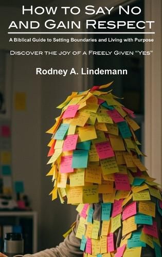 Cover image for How to Say No and Gain Respect