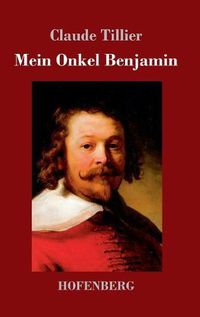 Cover image for Mein Onkel Benjamin: Roman