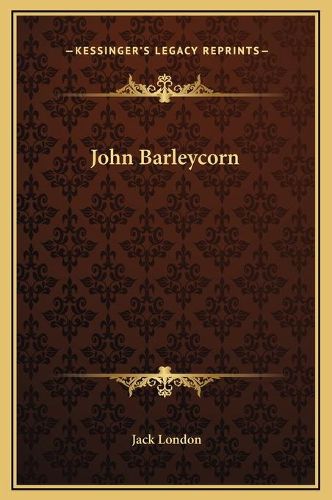 Cover image for John Barleycorn