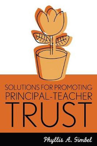 Cover image for Solutions for Promoting Principal-Teacher Trust