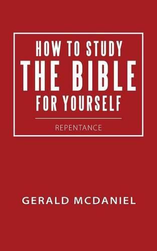 Cover image for How to Study the Bible for Yourself: Repentance