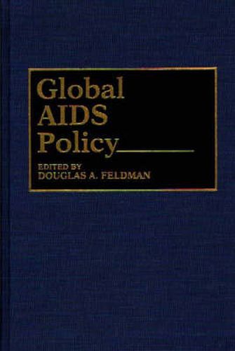 Cover image for Global AIDS Policy