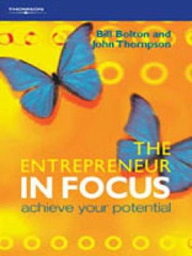 Cover image for The Entrepreneur in Focus: Achieve Your Potential