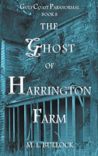 Cover image for The Ghost of Harrington Farm