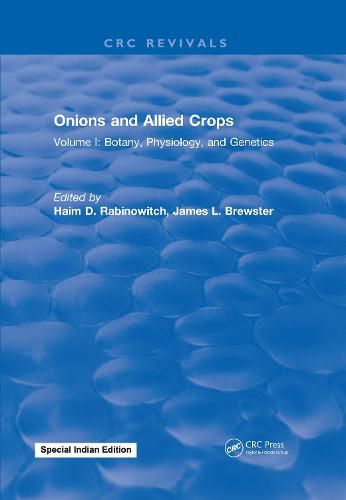 Onions and Allied Crops: Botany, Physiology, and Genetics