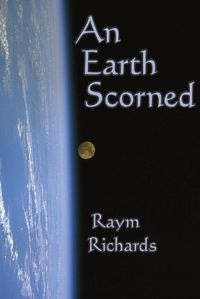 Cover image for An Earth Scorned