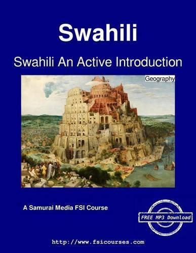 Cover image for Swahili An Active Introduction - Geography