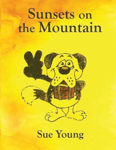 Cover image for Sunsets on the Mountain