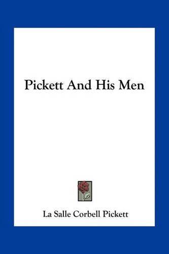 Pickett and His Men