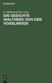 Cover image for Die Gedichte Walthers Von Der Vogelweide