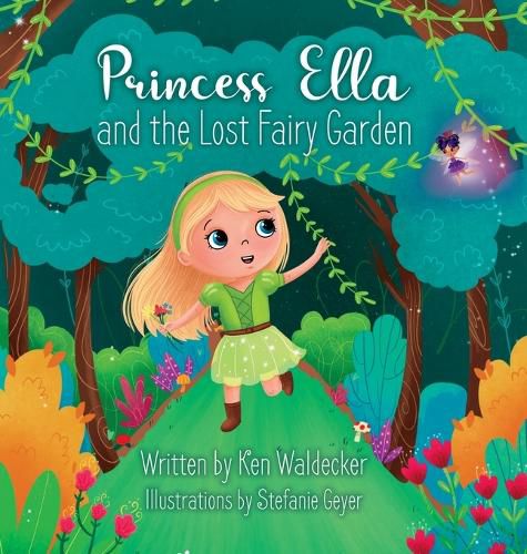 Cover image for Princess Ella and the Lost Fairy Garden