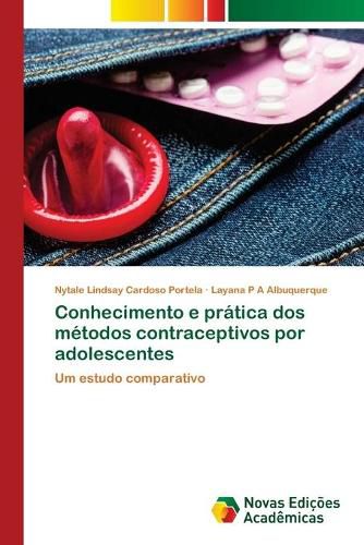 Conhecimento e pratica dos metodos contraceptivos por adolescentes