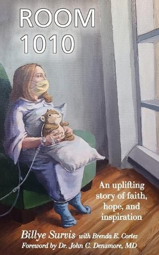 Cover image for Room 1010: An Uplifting Story of Faith, Hope, and Inspiration