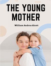 Cover image for The Young Mother
