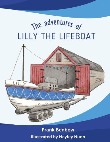 Cover image for The adventures of Lilly the Lifeboat