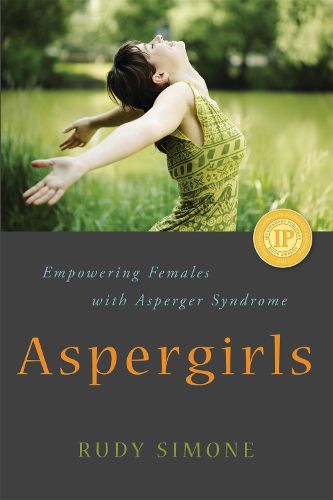 Cover image for Aspergirls: Empowering Females with Asperger Syndrome