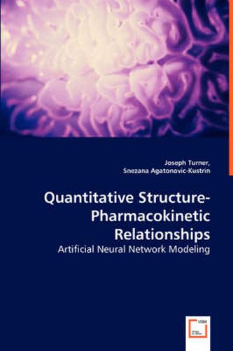 Cover image for Quantitative Structure-Pharmacokinetic Relationships - Artificial Neural Network Modeling