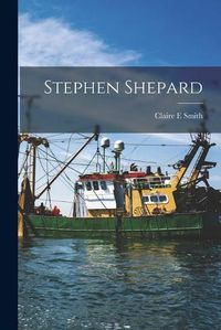 Cover image for Stephen Shepard