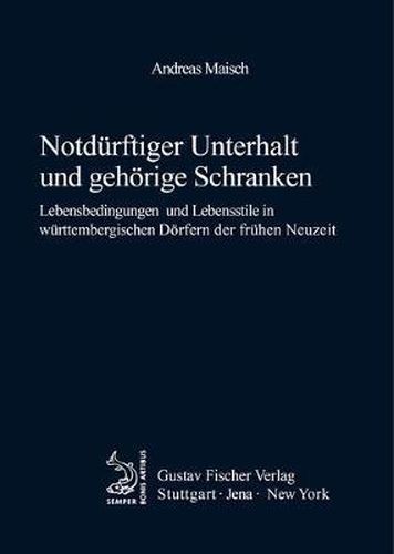 Cover image for Notdurftiger Unterhalt Und Gehoerige Schranken