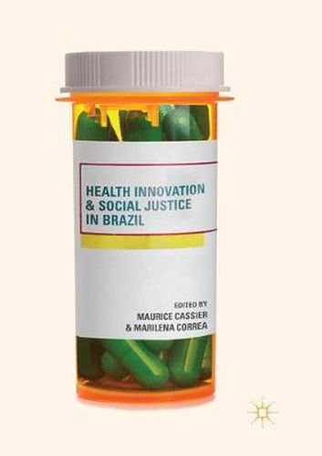 Cover image for Health Innovation and Social Justice in Brazil