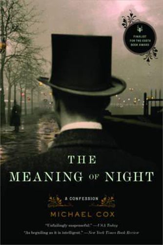 Cover image for The Meaning of Night: A Confession