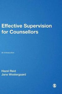 Cover image for Effective Supervision for Counsellors: An Introduction