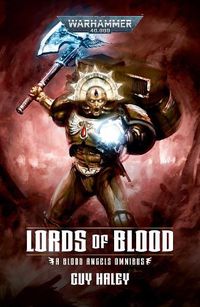 Cover image for Lords OF Blood: Blood Angels Omnibus