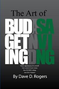 Cover image for The Art of Budgeting and Saving