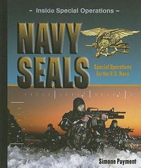 Cover image for Navy Seals: Special Operations for the U.S. Navy