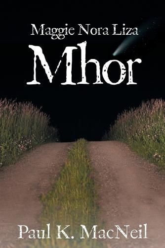 Cover image for Maggie Nora Liza Mhor