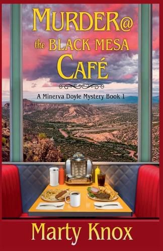 Cover image for Murder@ the Black Mesa Cafe