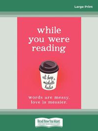 Cover image for While You Were Reading