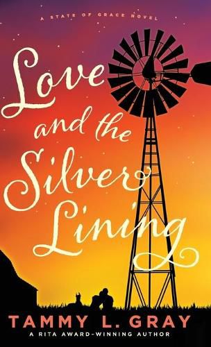 Cover image for Love and the Silver Lining