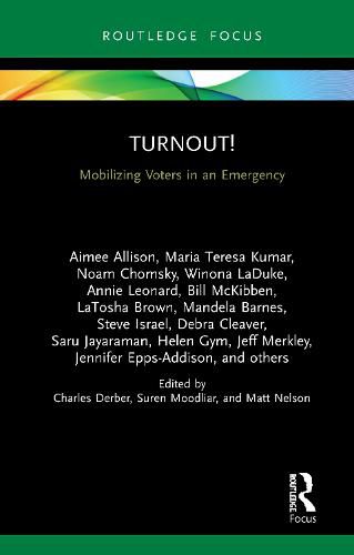 Turnout!: Mobilizing Voters in an Emergency