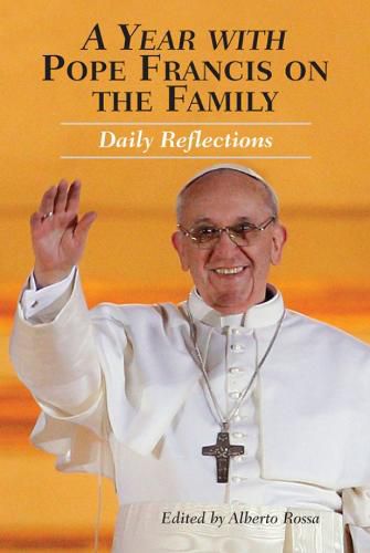 Cover image for A Year with Pope Francis on the Family: Daily Reflections