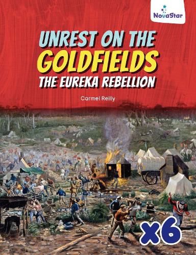 Cover image for Unrest on the Goldfields: the Eureka Rebellion x 6